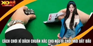 Cách Chơi Xì Dách